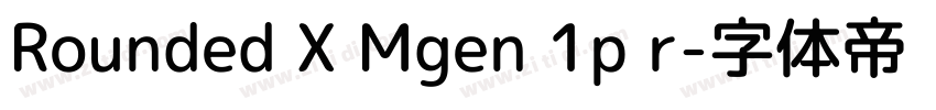 Rounded X Mgen 1p r字体转换